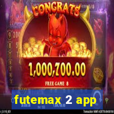 futemax 2 app